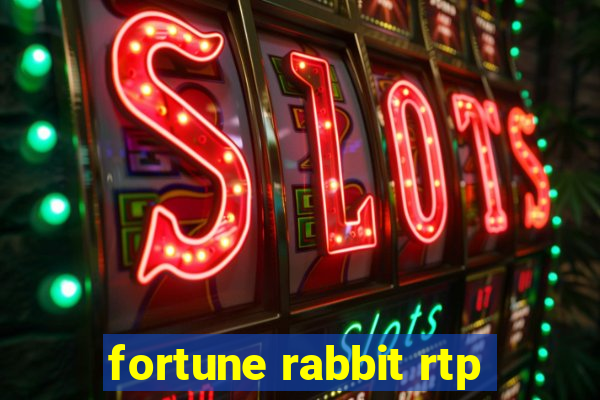 fortune rabbit rtp